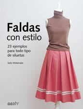 FALDAS CON ESTILO | 9788425229794 | WATANABE, SATO | Llibreria Drac - Librería de Olot | Comprar libros en catalán y castellano online