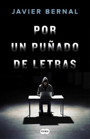 POR UN PUÑADO DE LETRAS | 9788491291053 | BERNAL, JAVIER | Llibreria Drac - Llibreria d'Olot | Comprar llibres en català i castellà online