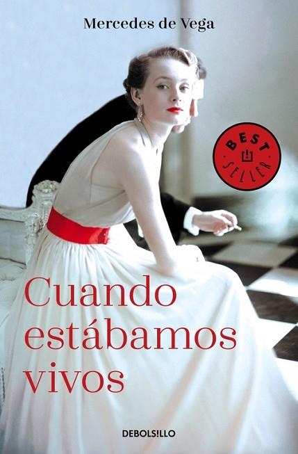 CUANDO ESTÁBAMOS VIVOS | 9788466338714 | DE VEGA, MERCEDES | Llibreria Drac - Librería de Olot | Comprar libros en catalán y castellano online