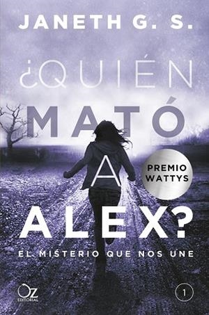 QUIÉN MATÓ A ALEX? | 9788416224548 | G. S., JANETH | Llibreria Drac - Llibreria d'Olot | Comprar llibres en català i castellà online