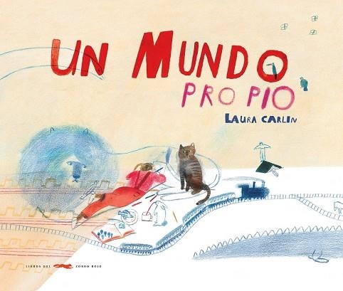 MUNDO PROPIO, UN | 9788494650635 | CARLIN, LAURA | Llibreria Drac - Llibreria d'Olot | Comprar llibres en català i castellà online