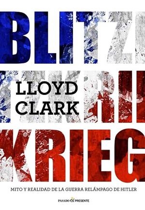 BLITZKRIEG | 9788494619328 | CLARK, LLOYD  | Llibreria Drac - Librería de Olot | Comprar libros en catalán y castellano online