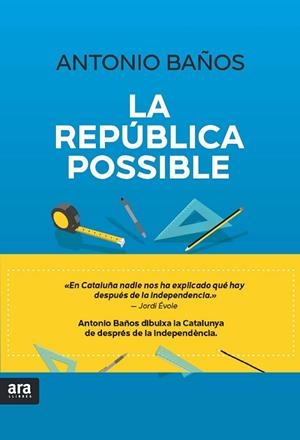 REPÚBLICA POSSIBLE, LA | 9788416915194 | BAÑOS, ANTONIO | Llibreria Drac - Librería de Olot | Comprar libros en catalán y castellano online