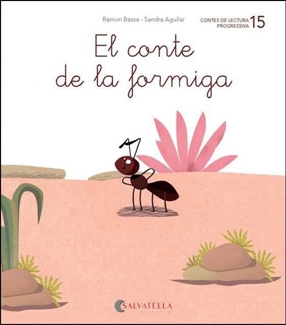 DE MICA EN MICA 15. EL CONTE DE LA FORMIGA (GA-GO-GU, GUE-GUI) | 9788484129882 | BASSA, RAMON | Llibreria Drac - Librería de Olot | Comprar libros en catalán y castellano online
