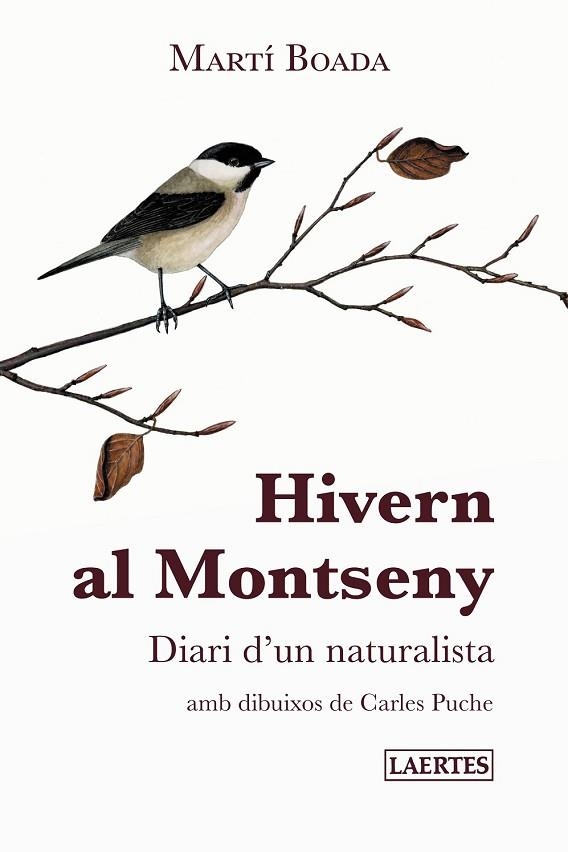 HIVERN AL MONTSENY. DIARI D'UN NATURALISTA | 9788475849393 | BOADA, MARTÍ | Llibreria Drac - Llibreria d'Olot | Comprar llibres en català i castellà online