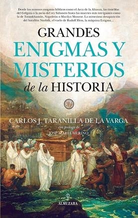 GRANDES ENIGMAS Y MISTERIOS DE LA HISTORIA | 9788416776726 | TARANILLA, CARLOS JAVIER | Llibreria Drac - Librería de Olot | Comprar libros en catalán y castellano online