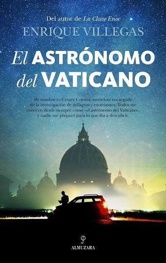 ASTRÓNOMO DEL VATICANO, EL | 9788416776788 | VILLEGAS, ENRIQUE | Llibreria Drac - Librería de Olot | Comprar libros en catalán y castellano online