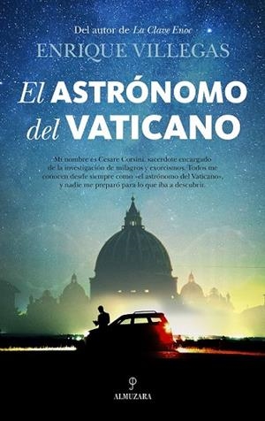 ASTRÓNOMO DEL VATICANO, EL | 9788416776788 | VILLEGAS, ENRIQUE | Llibreria Drac - Librería de Olot | Comprar libros en catalán y castellano online