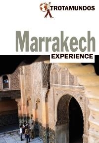 MARRAKECH Y ESAUIRA 2017 (TROTAMUNDOS EXPERIENCE) | 9788415501848 | GLOAGUEN, PHILIPPE | Llibreria Drac - Librería de Olot | Comprar libros en catalán y castellano online