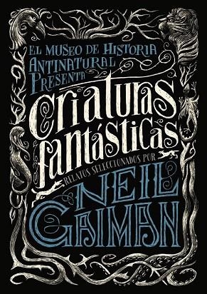 CRIATURAS FANTÁSTICAS | 9788469834282 | GAIMAN, NEIL | Llibreria Drac - Librería de Olot | Comprar libros en catalán y castellano online