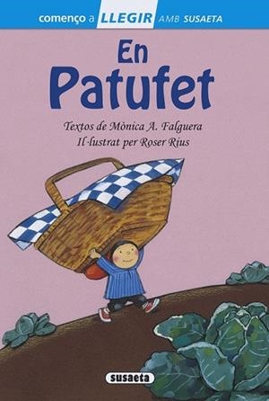 PATUFET, EN (COMENÇO A LLEGIR NIVELL 1) | 9788467754049 | A. FALGUERA, MÒNICA | Llibreria Drac - Librería de Olot | Comprar libros en catalán y castellano online