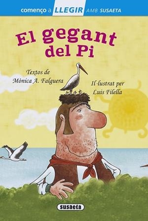 GEGANT DEL PI, EL (COMENÇO A LLEGIR NIVELL 1) | 9788467754063 | A. FALGUERA, MÒNICA | Llibreria Drac - Librería de Olot | Comprar libros en catalán y castellano online