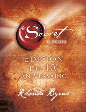 SECRETO X ANIVERSARIO, EL | 9788479539818 | BYRNE, RHONDA | Llibreria Drac - Llibreria d'Olot | Comprar llibres en català i castellà online