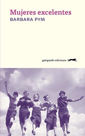 MUJERES EXCELENTES | 9788494510007 | PYM, BARBARA | Llibreria Drac - Llibreria d'Olot | Comprar llibres en català i castellà online