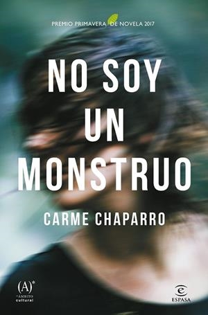 NO SOY UN MONSTRUO | 9788467048964 | CHAPARRO, CARME | Llibreria Drac - Llibreria d'Olot | Comprar llibres en català i castellà online