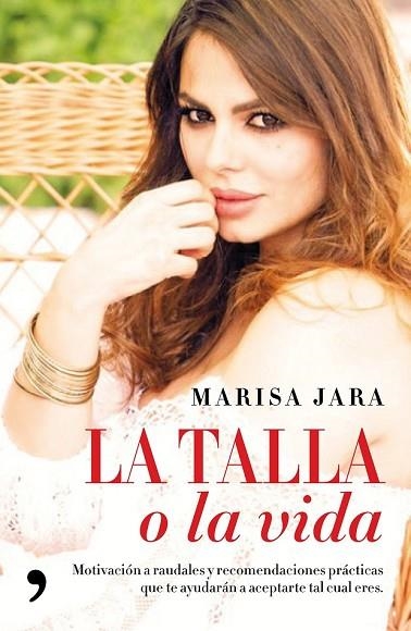 TALLA O LA VIDA, LA | 9788499985879 | JARA, MARISA | Llibreria Drac - Librería de Olot | Comprar libros en catalán y castellano online