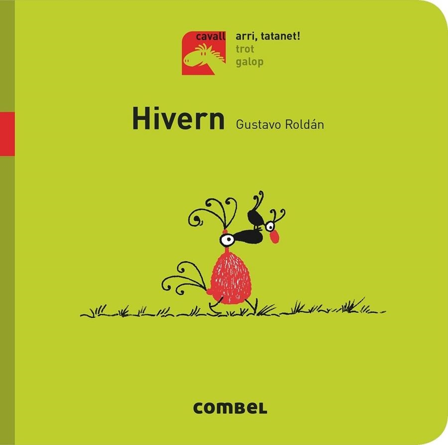 HIVERN (CAVALL - ARRI, TATANET!) | 9788491012375 | ROLDÁN DEVETACH, GUSTAVO | Llibreria Drac - Librería de Olot | Comprar libros en catalán y castellano online