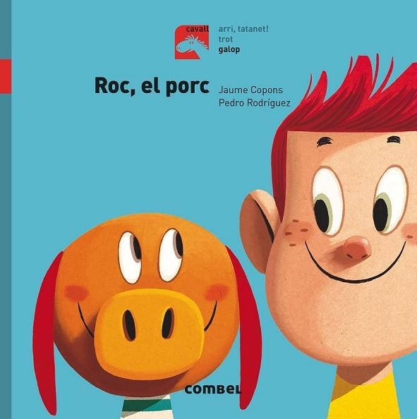 ROC, EL PORC (CAVALL - GALOP) | 9788491012290 | COPONS RAMON, JAUME | Llibreria Drac - Librería de Olot | Comprar libros en catalán y castellano online
