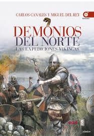 DEMONIOS DEL NORTE | 9788441437388 | CANALES, CARLOS; DEL REY, MIGUEL | Llibreria Drac - Librería de Olot | Comprar libros en catalán y castellano online