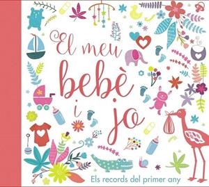 MEU BEBÈ I JO, EL (ALBUM DEL NADO) | 9788499067728 | AA.DD. | Llibreria Drac - Librería de Olot | Comprar libros en catalán y castellano online