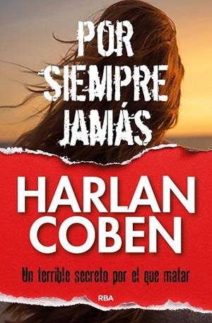 POR SIEMPRE JAMAS | 9788490568019 | COBEN , HARLAN | Llibreria Drac - Llibreria d'Olot | Comprar llibres en català i castellà online