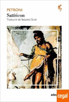 SATÍRICON | 9788416948031 | PETRONI | Llibreria Drac - Librería de Olot | Comprar libros en catalán y castellano online