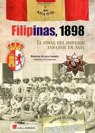 FILIPINAS 1898 | 9788416200467 | BLANCO ANDRES, ROBERTO | Llibreria Drac - Librería de Olot | Comprar libros en catalán y castellano online