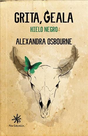 GRITA, GEALA. HIELO NEGRO. | 9788417008048 | OSBOURNE FERRER, ALEXANDRA | Llibreria Drac - Librería de Olot | Comprar libros en catalán y castellano online