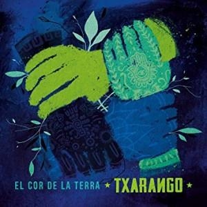CD TXARANGO. EL COR DE LA TERRA | 8424295052490 | TXARANGO | Llibreria Drac - Librería de Olot | Comprar libros en catalán y castellano online