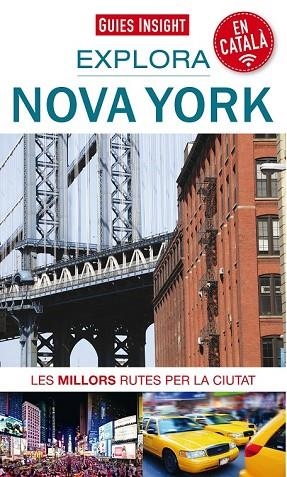 EXPLORA NOVA YORK 2017 (GUIES INSIGHT) | 9788490345900 | DD.AA. | Llibreria Drac - Librería de Olot | Comprar libros en catalán y castellano online