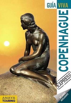 COPENHAGUE 2017 (GUIA VIVA EXPRESS) | 9788499359397 | FERNÁNDEZ, LUIS ARGEO | Llibreria Drac - Librería de Olot | Comprar libros en catalán y castellano online