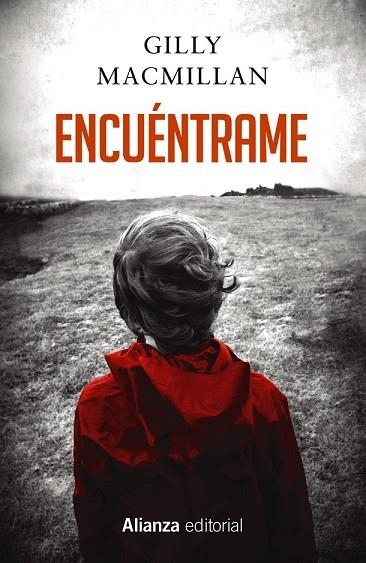 ENCUÉNTRAME | 9788491046714 | MACMILLAN, GILLY | Llibreria Drac - Librería de Olot | Comprar libros en catalán y castellano online