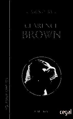 CLARENCE BROWN | 9788437636665 | GUIRALT, CARMEN | Llibreria Drac - Llibreria d'Olot | Comprar llibres en català i castellà online
