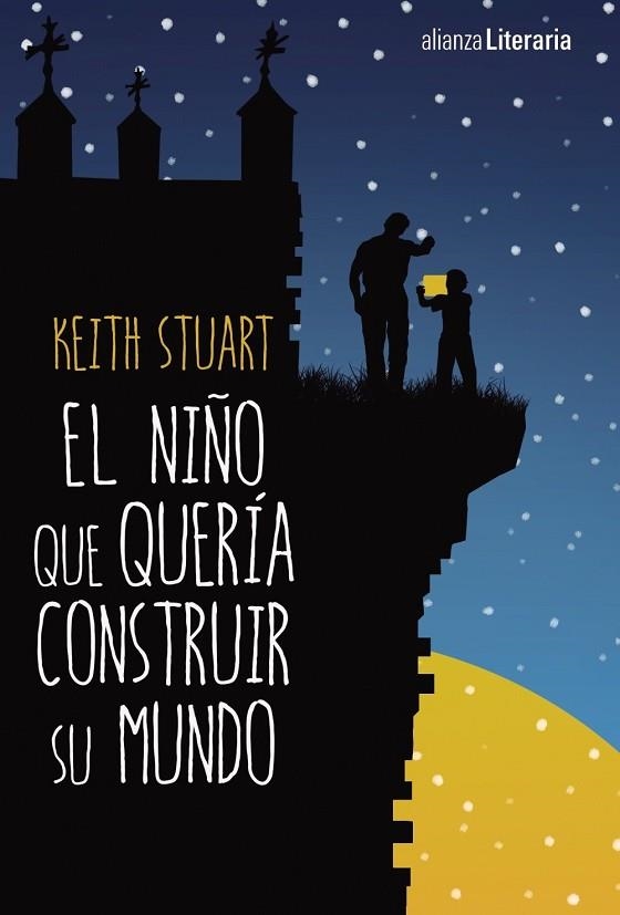 NIÑO QUE QUERÍA CONSTRUIR SU MUNDO, EL | 9788491046721 | STUART, KEITH | Llibreria Drac - Librería de Olot | Comprar libros en catalán y castellano online