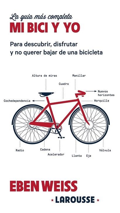 MI BICI Y YO | 9788416641871 | WEISS, EBEN | Llibreria Drac - Llibreria d'Olot | Comprar llibres en català i castellà online