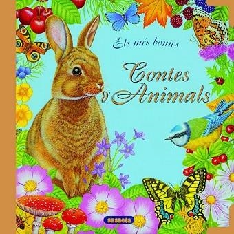 MÉS BONICS CONTES D'ANIMALS, ELS | 9788467733532 | SUSAETA, EQUIP | Llibreria Drac - Llibreria d'Olot | Comprar llibres en català i castellà online