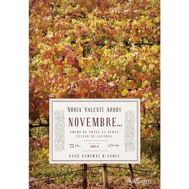 NOVEMBRE... | 9788494654176 | VALENTÍ ARBÓS, NÚRIA | Llibreria Drac - Librería de Olot | Comprar libros en catalán y castellano online