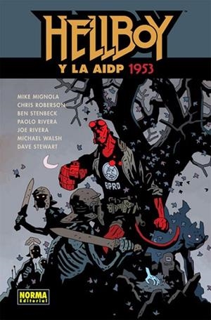 HELLBOY Y LA AIDP 1953 (HELLBOY 20) | 9788467925333 | MIGNOLA / ROBERSON / STENBECK / RIVERA | Llibreria Drac - Llibreria d'Olot | Comprar llibres en català i castellà online
