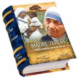 MADRE TERESA REFLEXIONES PARA EL ALMA ( LIBROS PEQUEÑOS ) | 9786123030285 | Llibreria Drac - Librería de Olot | Comprar libros en catalán y castellano online