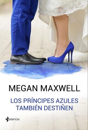 PRÍNCIPES AZULES TAMBIÉN DESTIÑEN, LOS | 9788408162766 | MAXWELL, MEGAN | Llibreria Drac - Librería de Olot | Comprar libros en catalán y castellano online