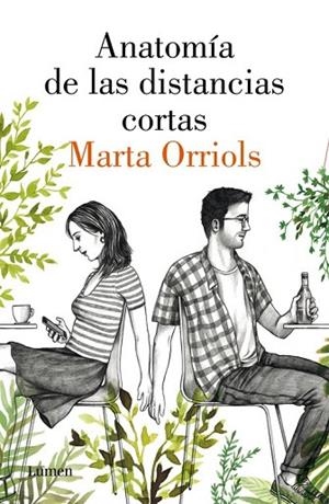 ANATOMÍA DE LAS DISTANCIAS CORTAS | 9788426404213 | ORRIOLS, MARTA | Llibreria Drac - Librería de Olot | Comprar libros en catalán y castellano online