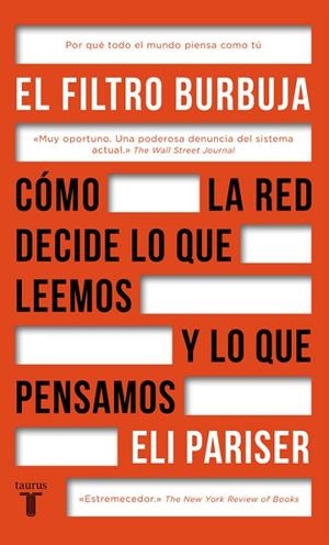 FILTRO BURBUJA, EL | 9788430618712 | PARISER, ELI | Llibreria Drac - Librería de Olot | Comprar libros en catalán y castellano online