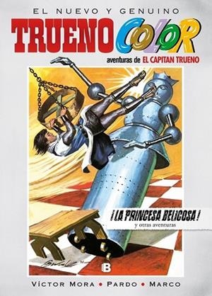 PRINCESA BELICOSA Y OTRAS AVENTURAS, LA (TRUENOCOLOR 16) | 9788466660617 | MORA, VICTOR; AMBROS | Llibreria Drac - Librería de Olot | Comprar libros en catalán y castellano online