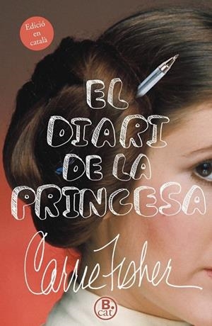 DIARI DE LA PRINCESA, EL | 9788466661751 | FISHER, CARRIE | Llibreria Drac - Librería de Olot | Comprar libros en catalán y castellano online