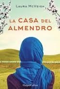 CASA DEL ALMENDRO, LA | 9788491390589 | MCVEIGH, LAURA | Llibreria Drac - Librería de Olot | Comprar libros en catalán y castellano online