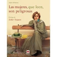 MUJERES QUE LEEN SON PELIGROSAS, LAS | 9788416690916 | BOLLMANN, STEFAN | Llibreria Drac - Librería de Olot | Comprar libros en catalán y castellano online