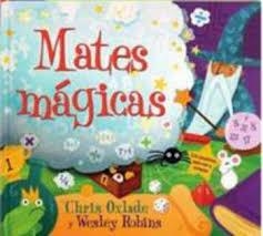 MATES MÁGICAS | 9788416891016 | OXLADE, CHRIS; ROBINS, WESLEY | Llibreria Drac - Librería de Olot | Comprar libros en catalán y castellano online