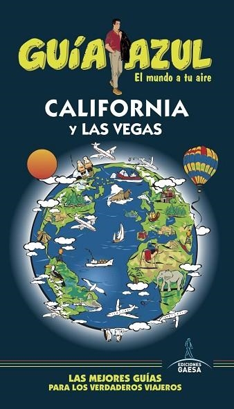 CALIFORNIA Y LAS VEGAS 2017 (GUIA AZUL) | 9788416766833 | AA.DD. | Llibreria Drac - Librería de Olot | Comprar libros en catalán y castellano online