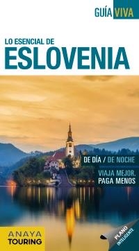 ESLOVENIA 2017 (GUÍA VIVA) | 9788499359199 | FERNÁNDEZ ÁLVAREZ, LUIS ARGEO | Llibreria Drac - Librería de Olot | Comprar libros en catalán y castellano online