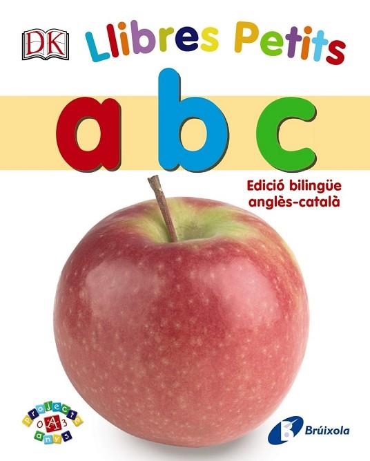 LLIBRES PETITS. A B C | 9788499067766 | DD.AA. | Llibreria Drac - Librería de Olot | Comprar libros en catalán y castellano online